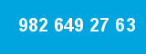 982 649 27 63
